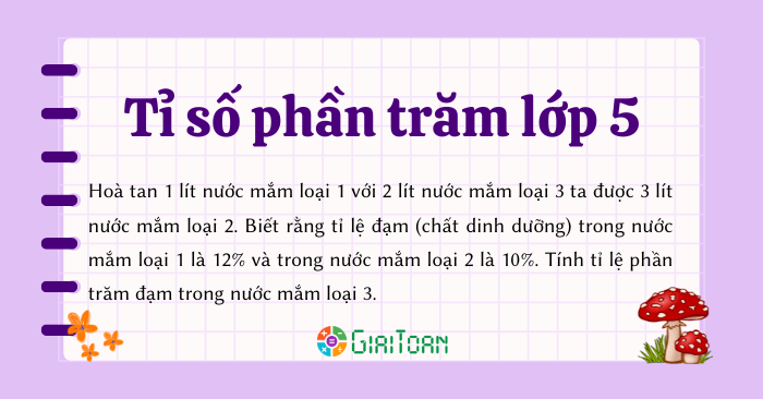 Hoà tan 1 lít nước mắm loại 1 với 2 lít nước mắm loại 3 ta được 3 lít ...